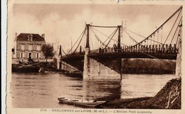 CHALONNES Sur Loire - L'Ancien Pont Suspendu - Chalonnes Sur Loire