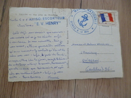 Sur CPA Toulon Cachet Marine à La Mer Et Griffe Aviso Escorteur E.V. Henry 1965 - Posta Marittima