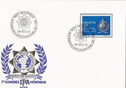 Schweiz Suisse 1973 Zu 522 Mi 990 Yv 923 INTERPOL O MONTREUX 30.5.73 (CONGRÈS DE L'IPA (POLICE ORG) - Police - Gendarmerie