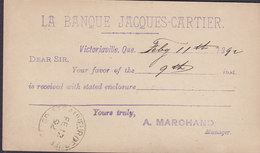Canada Postal Stationery Ganzsache Entier 1c. Victoria PRIVATE Print LA BANQUE JACQUES-CARTIER, VICTORIAVILLE Ont. 1892 - 1860-1899 Reign Of Victoria