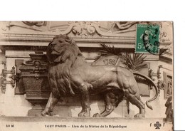 59 M.  TOUT PARIS. - Lion De La Statue De La République. CPA épaisse. A Circulé. Voir Scan. - Estatuas