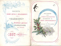 07563 "1897 - RICORDINO PENTECOSTE - FESTA PROFESSIONALE LAVORANTI DEI PARRUCCHIERI - TORINO" ORIG. - Formato Piccolo : 1901-20