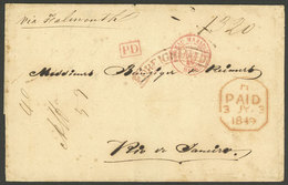 GERMANY: 27/JUN/1849 Frankfurt - Rio De Janeiro: Folded Cover Sent Via Falmouth, With Varied Markings On Front And Back  - Briefe U. Dokumente