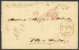 GERMANY: 27/JUN/1849 Frankfurt - Rio De Janeiro: Folded Cover Sent Via Falmouth, With Varied Markings On Front And Back  - Storia Postale