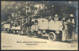 GERMANY: BERLIN: Transport Strikes, Trucks With Workers In Potsdamerstrasse, Sent To Wien On 12/JUL/1919, VF Quality! - Other & Unclassified