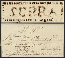 BRAZIL: Entire Letter Dated 10/FE/1840 To Minas Novas, With The Rare Pre-stamp Marking "SERRA" In Sepia Very Well Applie - Cartoline Maximum