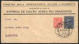 BRAZIL: 19/AP/1932 Porto Alegre - Livramento, Cover Flown On The FIRST AIRMAIL Of VARIG, VF Quality! - Cartes-maximum