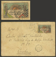 BRAZIL: 13/SE/1932 CONSTITUTIONALIST REVOLUTION In Sao Paulo: Cover Franked With The Free Frank Label For Soldiers At Th - Cartes-maximum