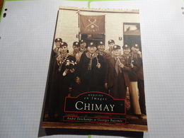 Chimay- Mémoires En Images- 128 Pages-bon état. - Belgium