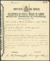 BRAZIL: Receipt Of The Year 1879 For A Tax For Transfer Of Properties, VF - Autres & Non Classés
