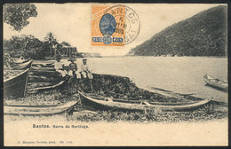 BRAZIL: SANTOS: Boats, Barra Da Bertioga, Ed.Marques Pereira, Used On 5/JUN/1906, With Some Layer Separation At Top, VF  - Rio De Janeiro