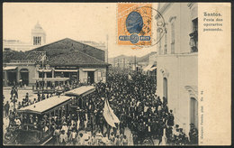 BRAZIL: SANTOS: Group Of Workers In The Street, TRAM, Ed.Marques Pereira, Used On 5/JUN/1906, VF Quality! - Rio De Janeiro
