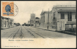 BRAZIL: SANTOS: Conselheiro Nebias Avenue, Ed.Marques Pereira, Used On 5/JUN/1906, Minor Defects, VF Appearance - Rio De Janeiro