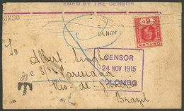 CEYLON: 24/NO/1915 Colombo - Rio De Janeiro (Brazil), Cover Franked With 6c. And Postage Due Mark For 30c., Interesting  - Ceylan (...-1947)