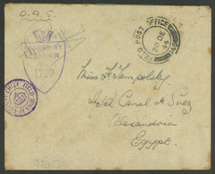 GREAT BRITAIN: Cover Sent By A Soldier At The War Front To Egypt, With Several Postal And Censor Marks, Very Nice! - ...-1840 Vorläufer