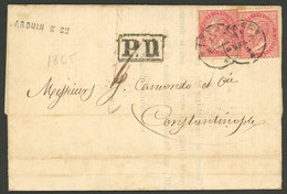 ITALY: 10/MAR/1865 Firenze - Constantinople (Turkey): Entire Letter Franked By Sc.31 X2, With Transit And Arrival Backst - Autres & Non Classés