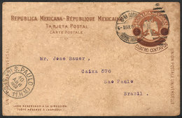 MEXICO: 4c. Postal Card Sent To Brazil On 6/MAR/1903, Interesting! - Mexico