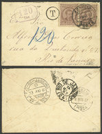 PORTUGAL: 5/MAY/1887 Porto - Rio De Janeiro: Cover Franked With 50Rs. (2 Stamps Of 25rs. D.Luis) And Postage Due Marks ( - Autres & Non Classés