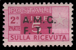 Italia – Trieste Zona A (AMG FTT): PACCHI POSTALI Del 1946/48 Soprastampa  Su Due Righe: Lire 5 Lilla Rosa (seconda Part - Colis Postaux/concession