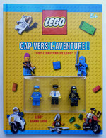 LIVRE LEGO CAP VERS L'AVENTURE - TOUT L'UNIVERS LEGO ! 2011 Avec Ses Trois Figurines - Poppetjes