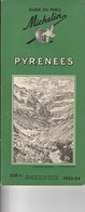 Guide Du Pneu Michelin Pyrenées 1953-54 - Michelin (guide)