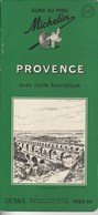 Guide Du Pneu Michelin Provence 1953-54 - Michelin (guide)