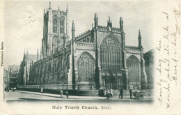 EAST YORKS - HULL - HOLY TRINITY CHURCH - UNDIVIDED BACK 1902 Ye387 - Hull