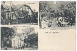 Gruss Aus SCHÖNTHAL  --- Gasthaus Von Wendrich --- 1912 - Cham