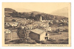SAINT ETIENNE De BAÏGORRY  (cpa 64)  Quartier Trinquet, Montagne Paouley Et L'église  -  L 1 - Saint Etienne De Baigorry