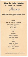 Ancien Menu Amicale Des Anciens Combattants Du Canton De Varades Banquet Du 17 Novembre 1935 - Menú