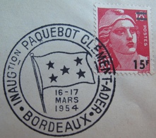 A199 - ✉️ (LSC) - Cachet : BORDEAUX / INAUGURATION Du PAQUEBOT CLEMENT ADER Du 16 Et 17 MARS 1954 (VOYAGE INAUGURAL) - Correo Marítimo