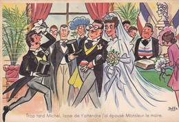 CPSM 10x15 . Illust. BOZZ (= ROB-VEL) . Mariage . "Trop Tard Michel....j'ai épousé Monsieur Le Maire " - Autres & Non Classés