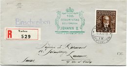 LIECHTENSTEIN LETTRE RECOMMANDEE AFFRANCHIE AVEC LE N°166 JEAN II A 88 ANS DEPART VADUZ 5 X 40 POUR LA SUISSE - Lettres & Documents