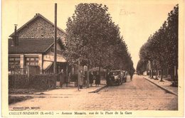 CHILLY MAZARIN .... AVENUE MAZARIN VUE DE LA PLACE DE LA GARE - Chilly Mazarin