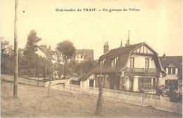 Cité-jardin Du Trait - Un Groupe De Villas - Le Trait