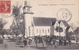 CPA: Vouzeron En Berry (18) Un Rendez Vous De Chasse (à Courre)    Ed   Auxenfans 753 Bourges Voyagé - Vouzeron