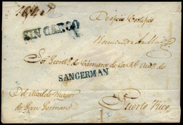 PE 1A+3A PUERTO RICO. San Germán. Carta Cda De San German A Puerto - ...-1850 Voorfilatelie