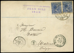 Ed. T.P. 215(2) 1890. Tarjeta Publicitaria “Juan Gili-Irún” Cda A Belgica. Rara En Estas Fechas. - Ungebraucht