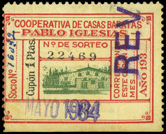 Ed. 0 1331 “Cooperativa De Casas Baratas. Pablo Iglesias” Muy Raro. - Vignetten Van De Burgeroorlog