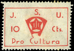 Ed. ** 1518 “J.S.U. Pro Cultura. 10Cts.” Raro - Spanish Civil War Labels