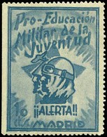 Ed. ** All.106 MADRID. “Pro Educación Militar De La Juventud. Madrid” Raro. - Vignetten Van De Burgeroorlog