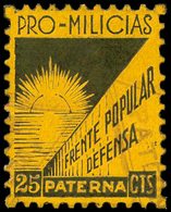 Ed. * 3 Valencia.PATERNA. “Pro Milicias 25Cts.” Amarillo. Rarísimo Ejemplar. - Vignettes De La Guerre Civile