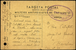 T.P 1937. Tarjeta De Las “Milicies Antifeixistes” Cda Del Frente A Barcelona Con Marca “División Fernando Ascaso" - Emissioni Repubblicane