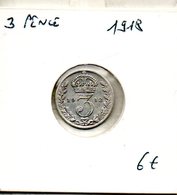 Angleterre. 3 Pence 1918 - F. 3 Pence