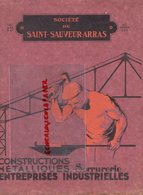 62-ST SAINT SAUVEUR ARRAS - RARE DOCUMENT CONSTRUCTIONS METALLIQUES SERRURERIE SERRURIER- FORGERON-FORGE - Ambachten