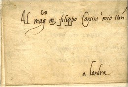 Lettre Avec Texte Daté De Paris 1556 Adressée En Port Payé à Londres Par Corsini. - SUP. - R. - ....-1700: Precursori