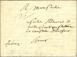 Lettre Avec Texte Daté De Paris Le 26 Mars 1615 Adressée En Port Payé à Arras, Au Recto Mention Manuscrite '' Franc ''.  - ....-1700: Précurseurs