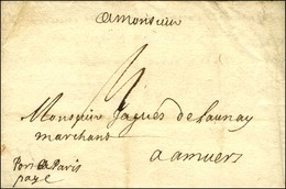 Lettre Avec Texte Daté De Lyon Le 23 Octobre 1666 Pour Amiens, Au Recto Mention Manuscrite '' Port Payé Paris ''. - TB / - ....-1700: Précurseurs