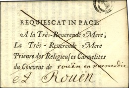 Lettre Avec Texte Daté De Bordeaux Adressée En Franchise Des Carmélites à Rouen. 1742. - TB / SUP. - 1701-1800: Precursores XVIII