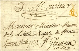 P Fermé Rouge Sur Lettre En Franchise, Au Recto Paraphe De Franchise '' Loterie Royale ''. 1778. - SUP.  - R. - 1701-1800: Précurseurs XVIII